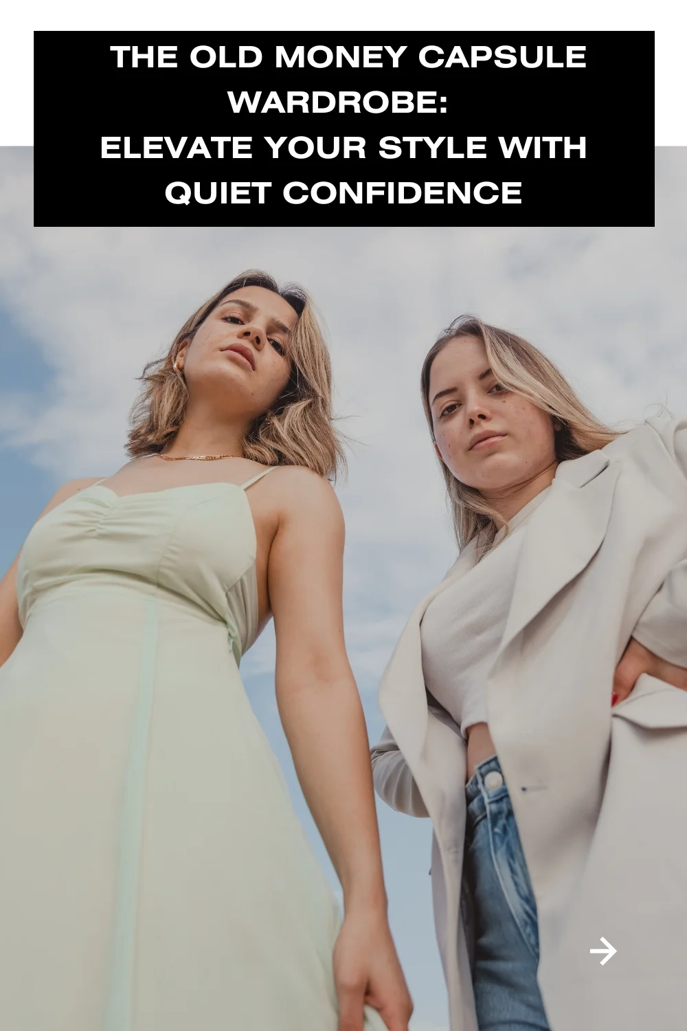 elegant outfits that never go out of style